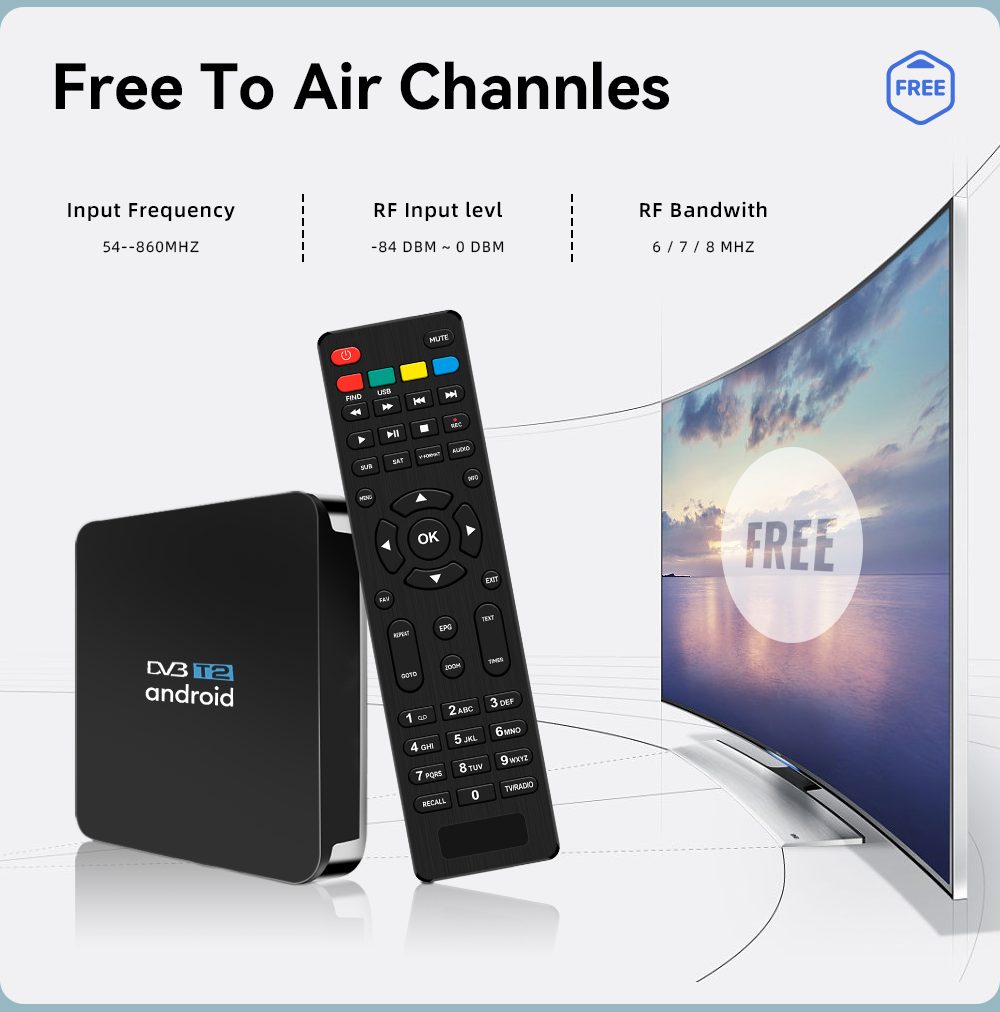 Android DTV Set Top Box VenBOX M8T with DVB-T2 FTA Channels, OTT, 4K, Dual Wifi | Free To Air Channles Input Frequency 54-860MHZ RF Input levl -84 DBM ~ 0 DBM RF Bandwith 6/7/8 MHZ