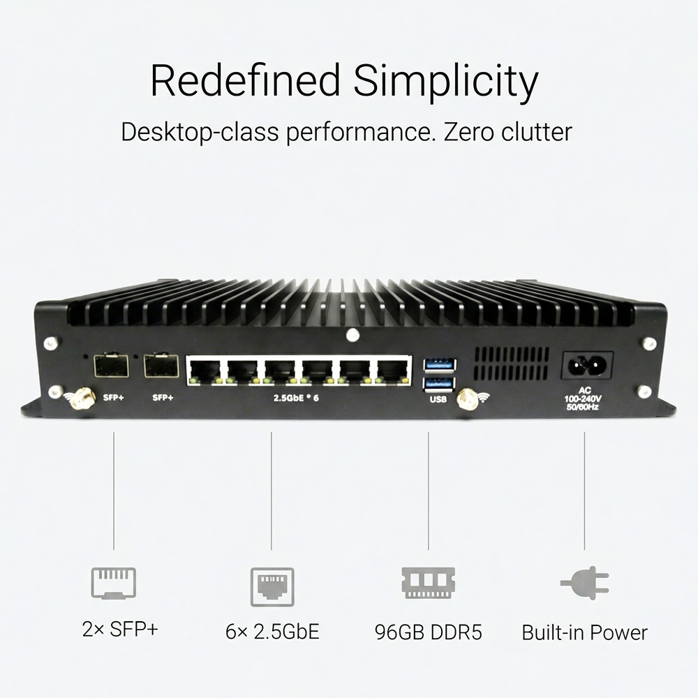 VenBOX SFP1-1215U Bezwentylatorowy aparat sieciowy | Nowo zdefiniowana prostota. Wydajność klasy biurkowej. Zero bałaganu. 2x SFP+ 6x 2.5GbE 96GB DDR5 Wbudowane zasilanie.