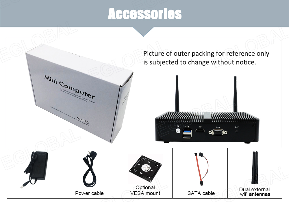 Accessorles Picture of outer packing for reference only is subjected to change without notice. Power cable VESA mount SATA cable wifi antennas