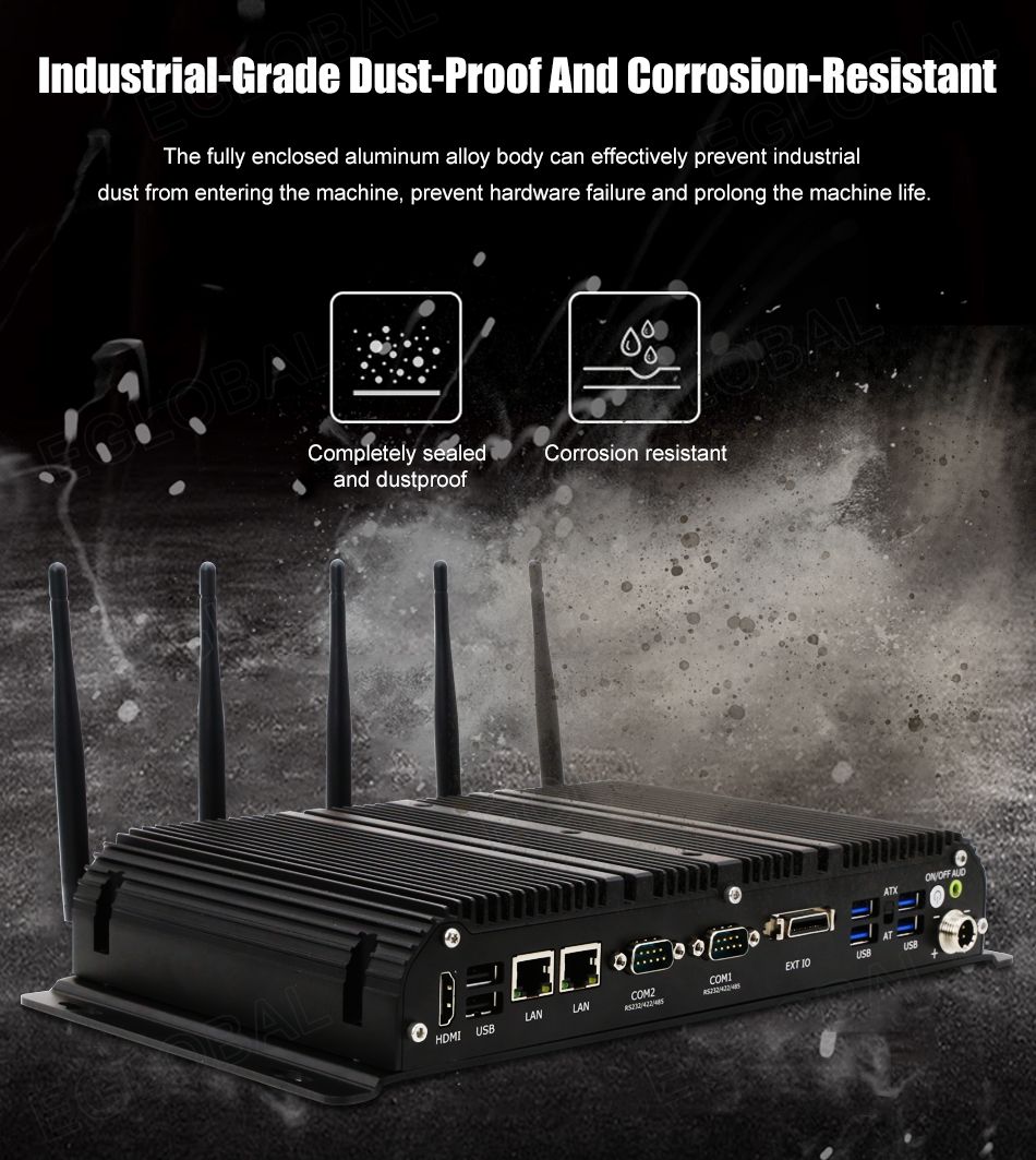 VenBOX G14 Robust Industrial PC | Industrial-Grade Dust-Proof And Corrosion-Resistant The fully enclosed aluminum alloy body can effectively prevent industrial dust from entering the machine, prevent hardware failure and prolong the machine life. Completely sealed and dustproof Corrosion resistant